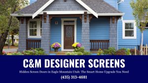 hidden-screen-doors-in-Eagle-Mountain-Utah